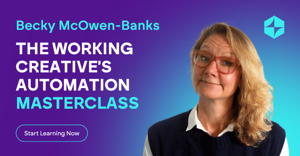 La masterclass sur l'automatisation pour les créatifs en activité